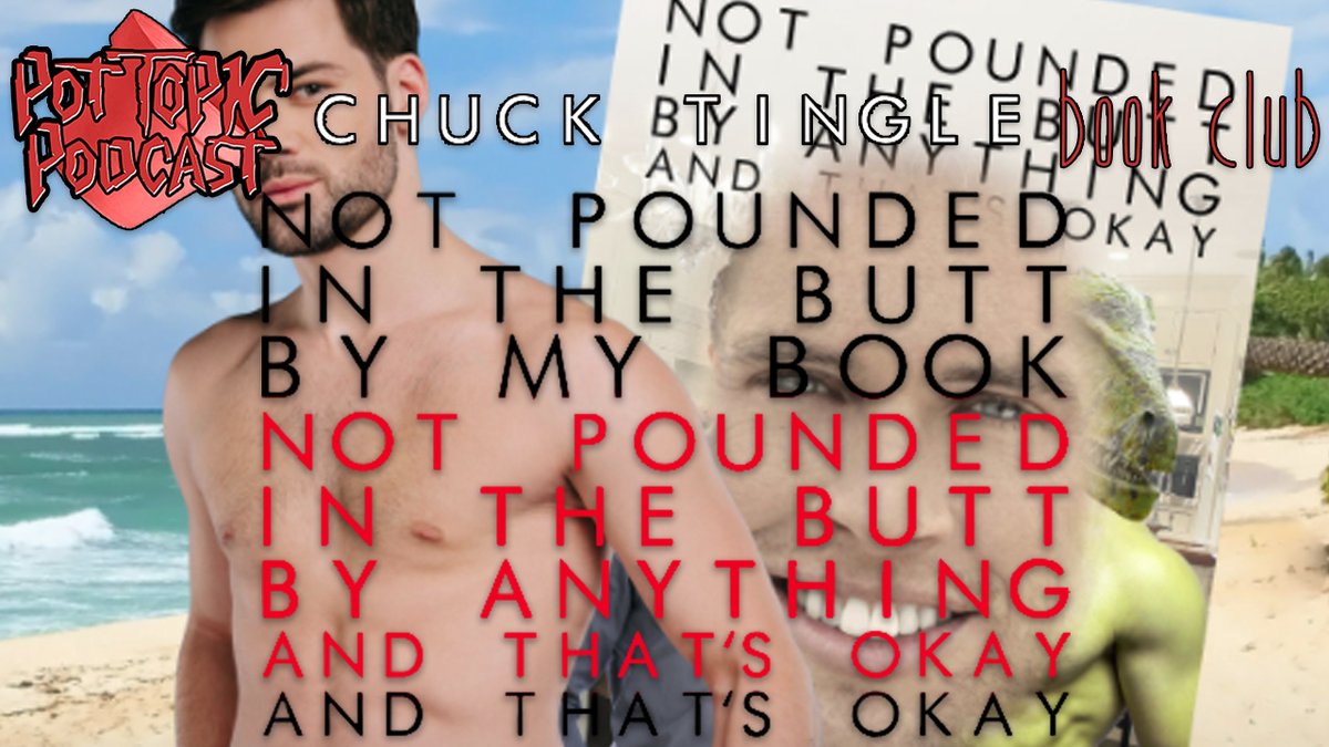 pottopicpodcast's tweet photo. PTP Chuck Tingle Book Club: Not Pounded In The Butt By My Book "Not Pounded In The Butt By Anything And That's Okay" And That's Okay

https://t.co/m9eHuDkRn5 https://t.co/rgf29A81B9