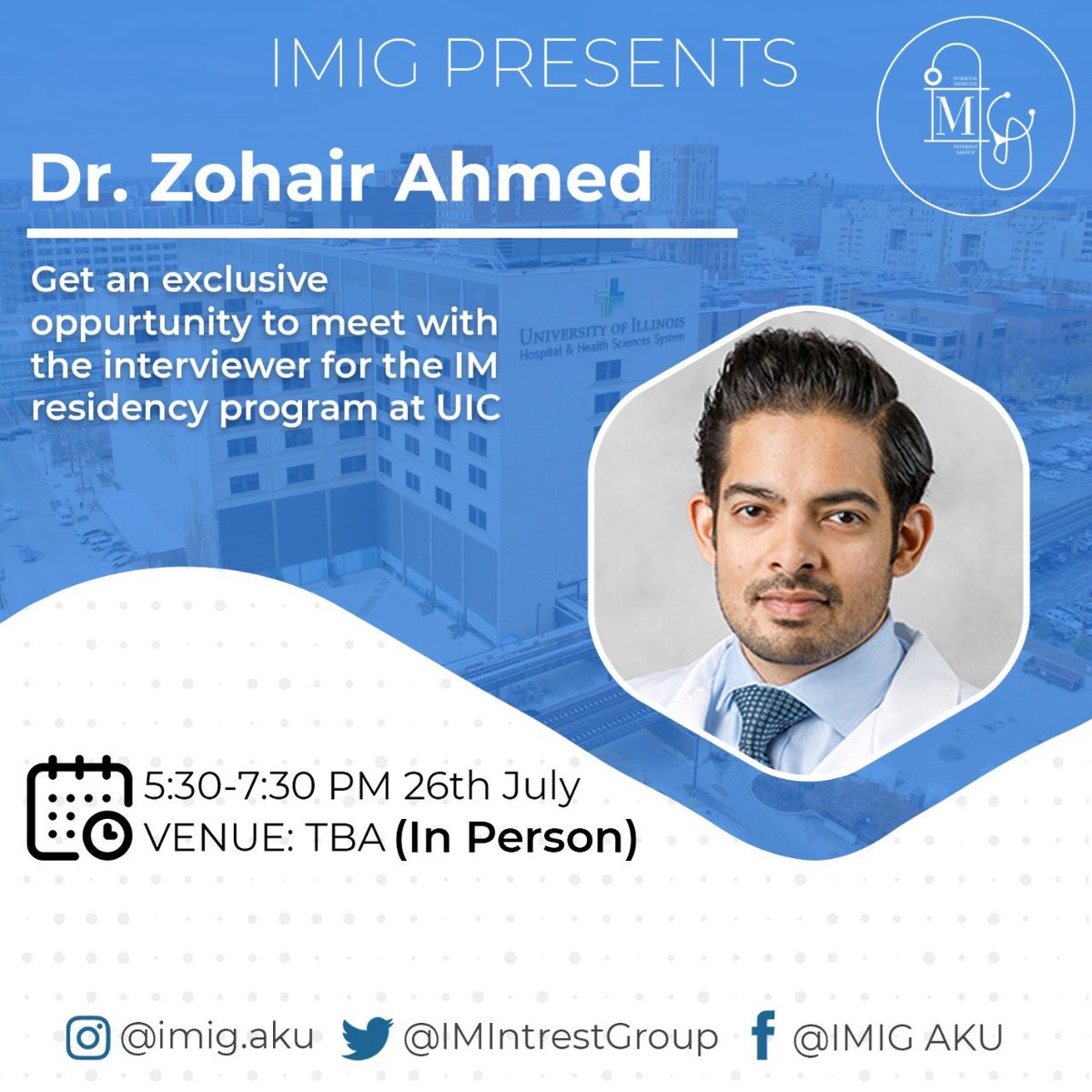 This Monday, IMIG will hold our in person talk with Dr Zohair Ahmed, MD! Join us to find out more about how committees rank applicants, filter applications, and what interviewers look for post-pandemic.

Don't miss out!
26th July
5:30-7:30PM

Sign up here: docs.google.com/forms/d/1W8NQ9…