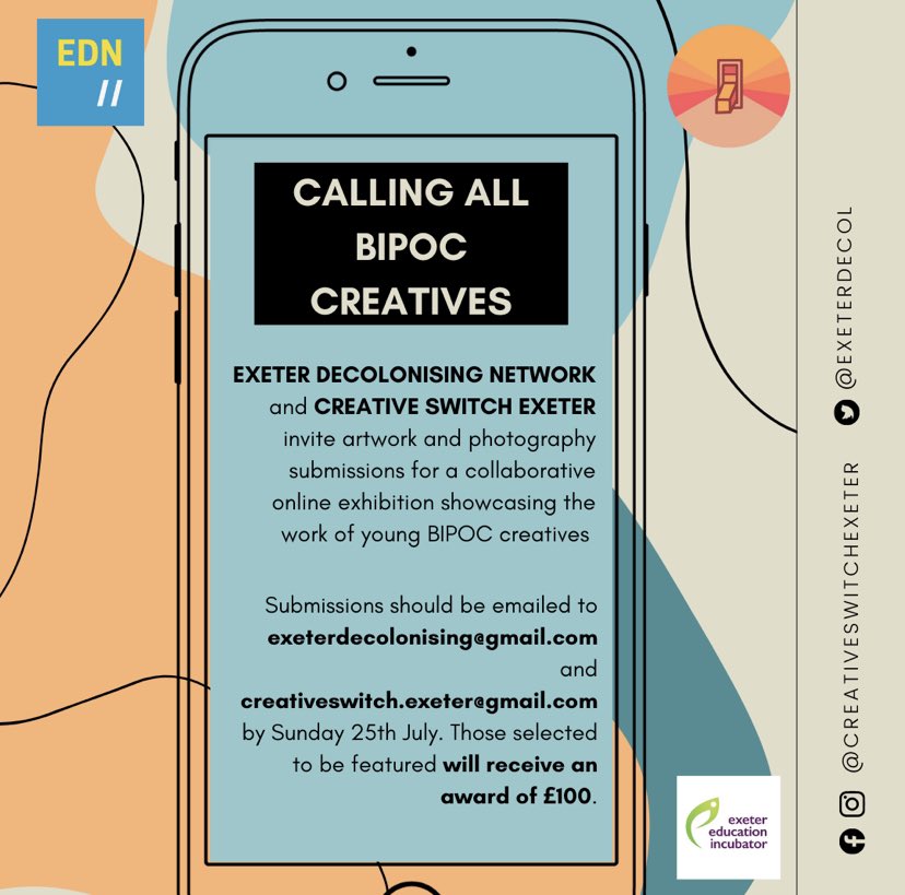 artsandculturex's tweet photo. A great opportunity for BIPOC creatives under the age of 25 in Devon and Cornwall from @ExeterDecol & #CreativeSwitchExeter - you've got until 25th July to submit your work 💡⬇️ https://t.co/itfHbsAk8J