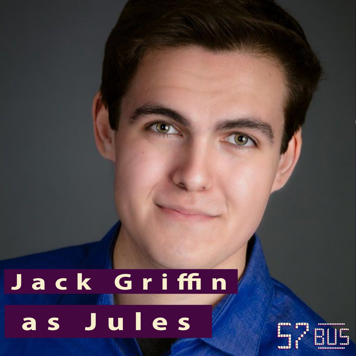 57BusMusical's tweet image. Introducing JACK GRIFFIN who is playing Jules in the July 26th 2021 performance in Colorado. The performance will also be streamed on Youtube: bit.ly/36PAarb #Newmusicals #Musicals  #57Bus #MusicalTheatre #NewMusicals #nonbinaryactor #lgbttheatre #queertheatre