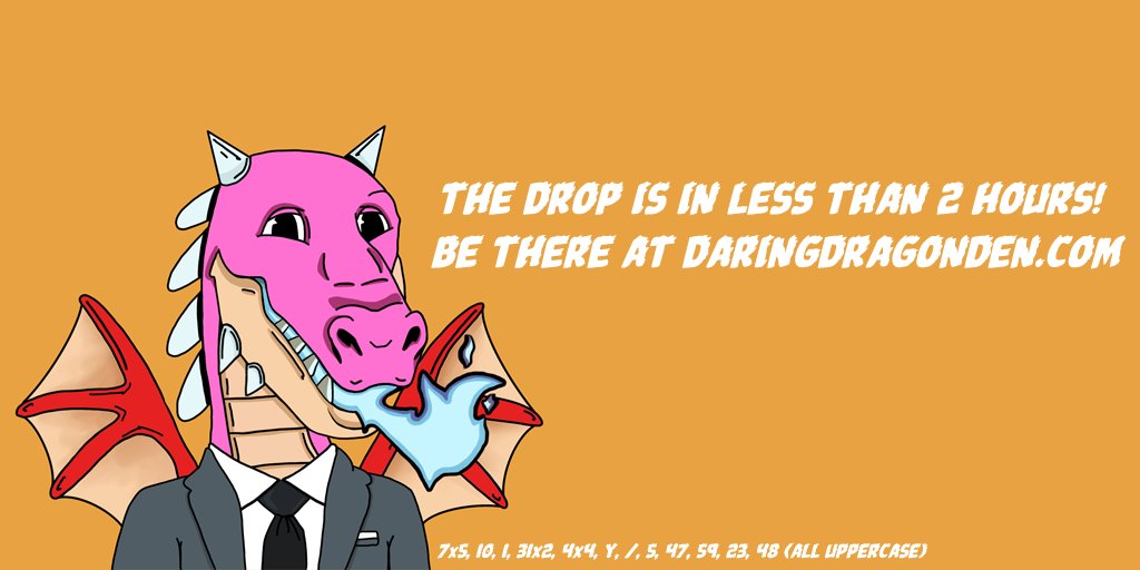 The drop is in less than 2 hours? Who's excited? 🐲

This photo shows a little of what our slay the beast events will be like. The first two people to complete the puzzle get free dragons. Good luck!

#NFTs