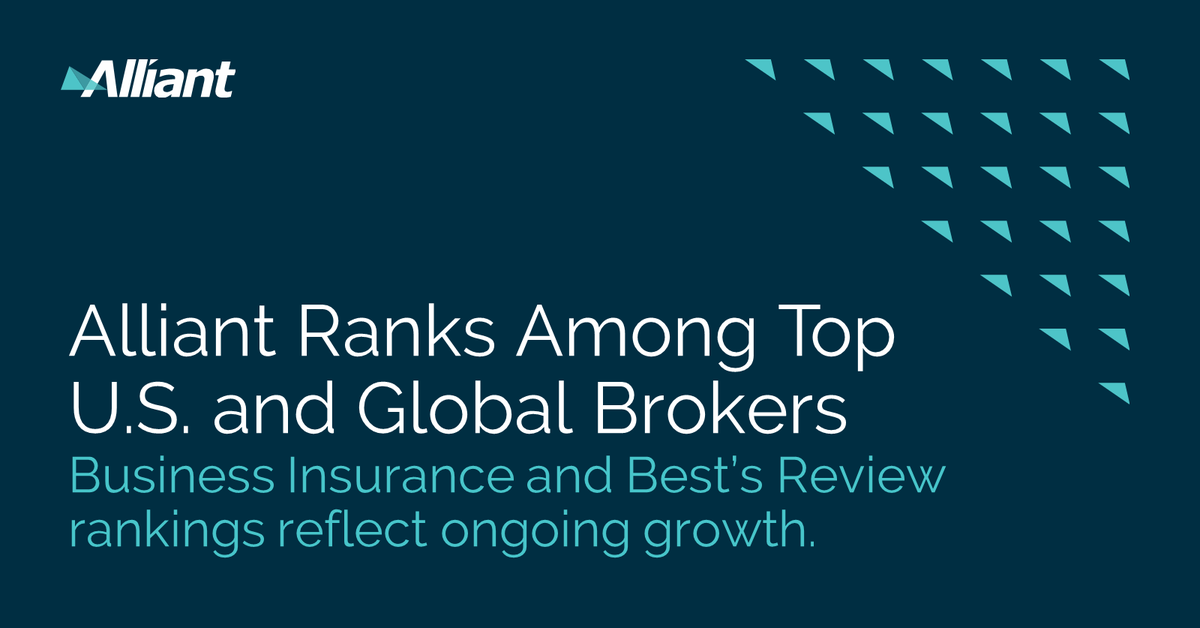 Alliant named a top U.S. and global broker in <a href="/BusInsMagazine/">Business Insurance</a> and <a href="/AMBestCo/">AM Best</a> Best’s Review annual rankings. #AlliantInsurance