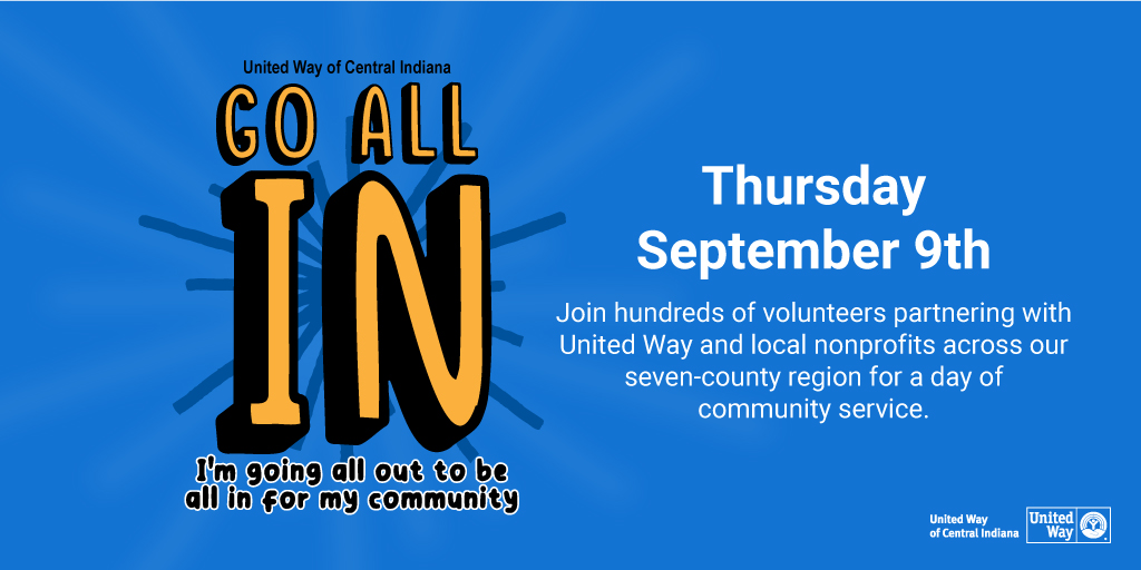 uwci's tweet photo. MARK YOUR CALENDAR 📅 Set aside September 9 to do something selfless. We’re going all out – to #GoAllIN!

Join hundreds of #volunteers across Central Indiana in a unified effort to support our neighbors in need. It’s one day where we GO ALL IN!

➡️ https://t.co/vf6IxZAj2X https://t.co/RwQtQIuS2Z