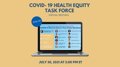 FEMA_OER's tweet photo. Join us for the 6th COVID-19 Health Equity Task Force meeting on Friday, July 30th, at 2:00 p.m. ET. Watch the livestream to learn about the Task Force’s important work to inform the federal #COVID19 response and recovery: https://t.co/OofnP9erUw https://t.co/rRI0AaRTL9
