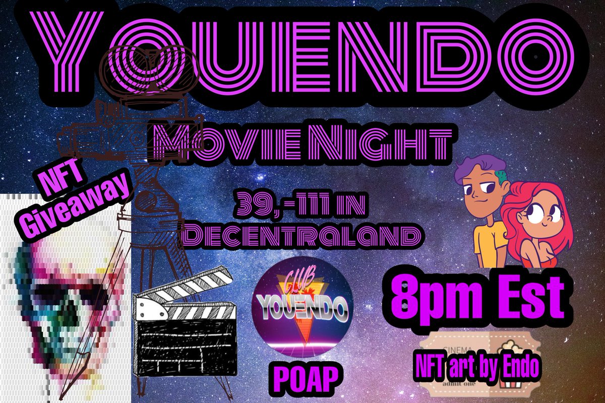 YouEndo1's tweet photo. Movie night in #decentraland at YOUENDO. Join the fun and grab your #poap 
#nft art by @CosmicEndo 

https://t.co/4mVhu0XY0e

#NFTGiveaways by @RemoCamero 
#nft #nftart #NFTartist 

@y_youmack @CosmicEndo @RadioAltcoin @blkck @dcldaddyshark @AndrewMease @SugarClub_ @Crypto2103 https://t.co/Gw5nJYmISk