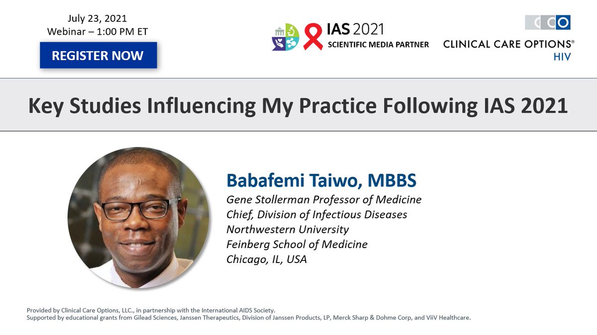 Join Prof. Babafemi Taiwo @btaiwo2 on July 23rd as he will provide a rapid update from #IAS2021 and answer your questions in a live, interactive, CME/CE-certified webinar. 𝗥𝗘𝗚𝗜𝗦𝗧𝗘𝗥 𝗡𝗢𝗪➡️bit.ly/3rAtJ51 #IDTwitter #MedTwitter #HIV @IAS_conference @aidsmap