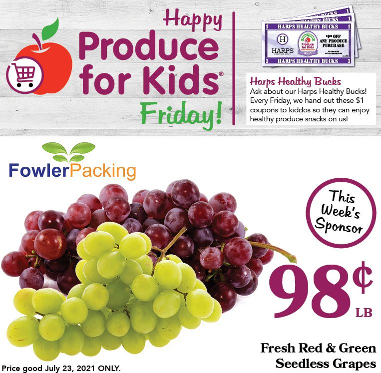 HarpsFoodStores's tweet photo. #ProduceForKids Friday is tomorrow! 😃 Friday, July 23, 2021 ONLY get fresh red &amp; green seedless grapes - only 98¢/lb! 🍇 Ask for Harps Healthy Bucks so your kiddos can enjoy some healthy snacks too! #HometownFresh #P4KF @Healthyfamprj https://t.co/BKSixc2Igx