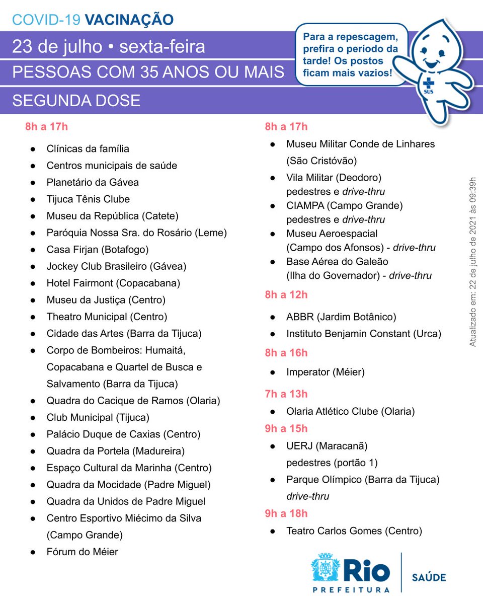 Saude_Rio's tweet photo. A vacinação contra a covid-19 nesta sexta, 23/07, é destinada às pessoas com 35 anos ou mais. As unidades também seguirão aplicando a segunda dose, conforme a data estipulada no comprovante da primeira.

#RioPelaPrevenção #SóVem 
@Prefeitura_Rio https://t.co/wldjQJmMSk