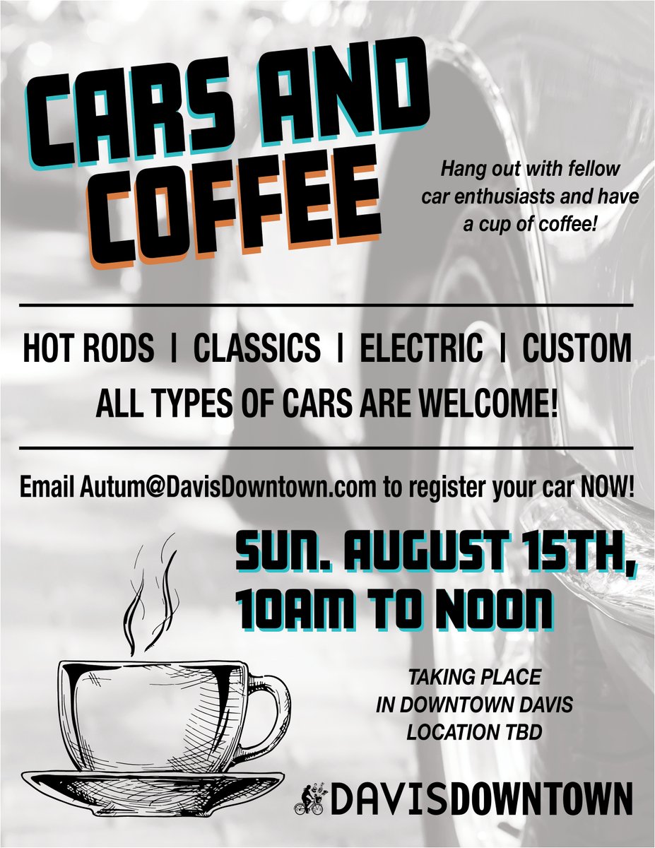 Love Davis, coffee ☕️ and cars 🚘? As a part of our 3 day Summer Program called Hot Davis Days, the Davis Downtown Business Association is putting on Cars &amp; Coffee on Sunday August 15th. REGISTER YOUR UNIQUE VEHICLE FOR THE CAR MEET NOW! Email Autum@davisdowntown.com