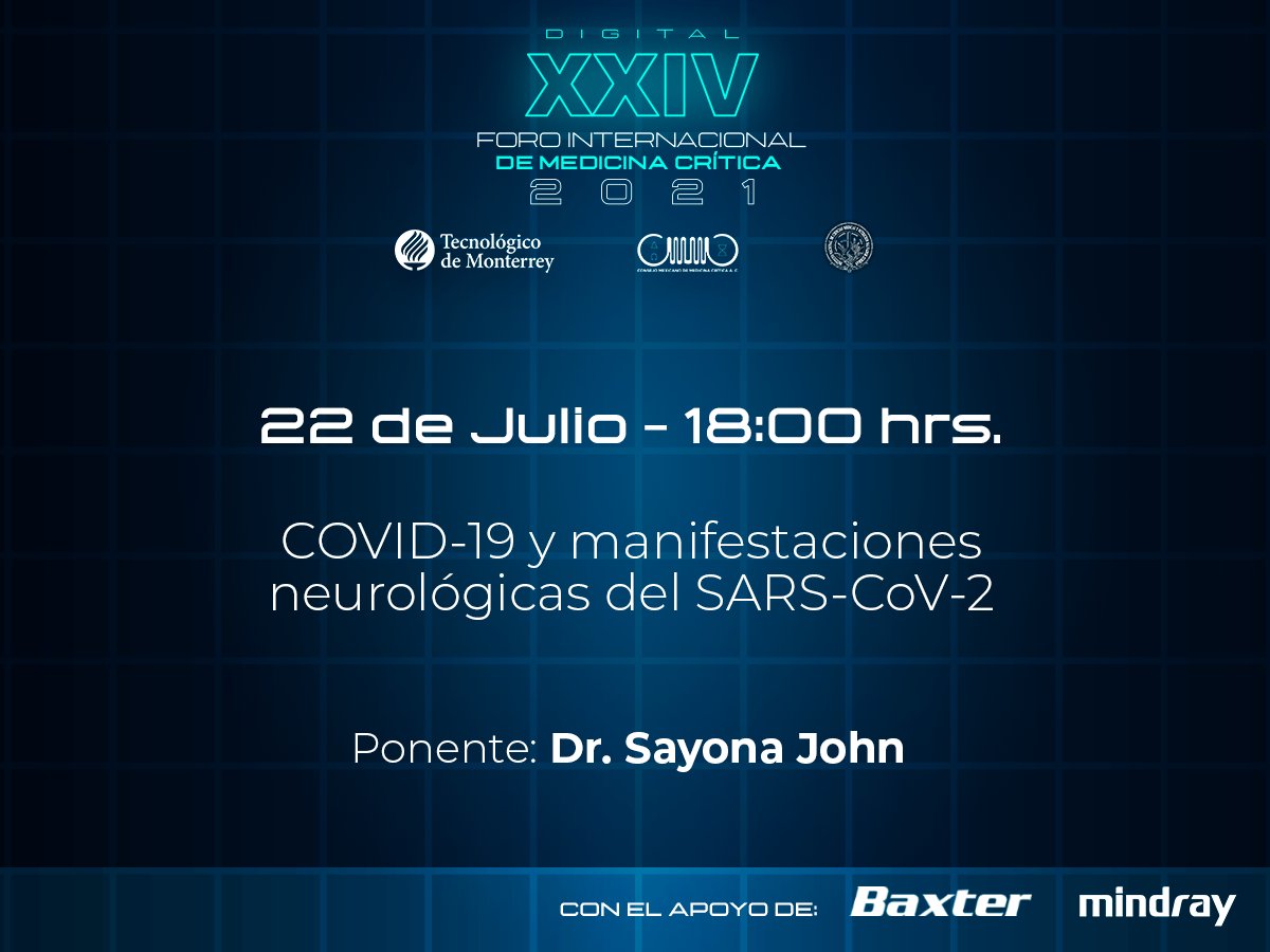 mexcrit_'s tweet photo. Toma nota 🗒  en la conferencia del Dr. Sayona John "COVID-19 y manifestaciones neurológicas del SARS-CoV-2". 

¡Te esperamos! 😉

#FOROMC2021 #MedicinaCritica #docotr #doctores #mexico #covid19 #evento https://t.co/vHELcBrMXE