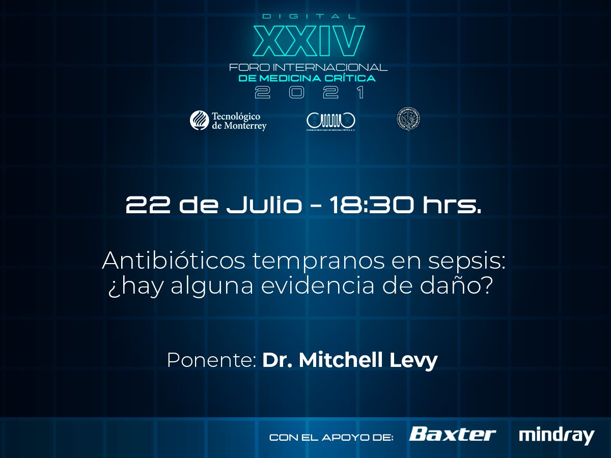 mexcrit_'s tweet photo. En punto de las 18:30 no te pierdas al Dr. Mitch, Antibióticos tempranos en sepsis: ¿hay alguna evidencia de daño? ¡Entérate!

#FMC2021 #medicinacritica #doctor #medicos https://t.co/xWAjftvyrd