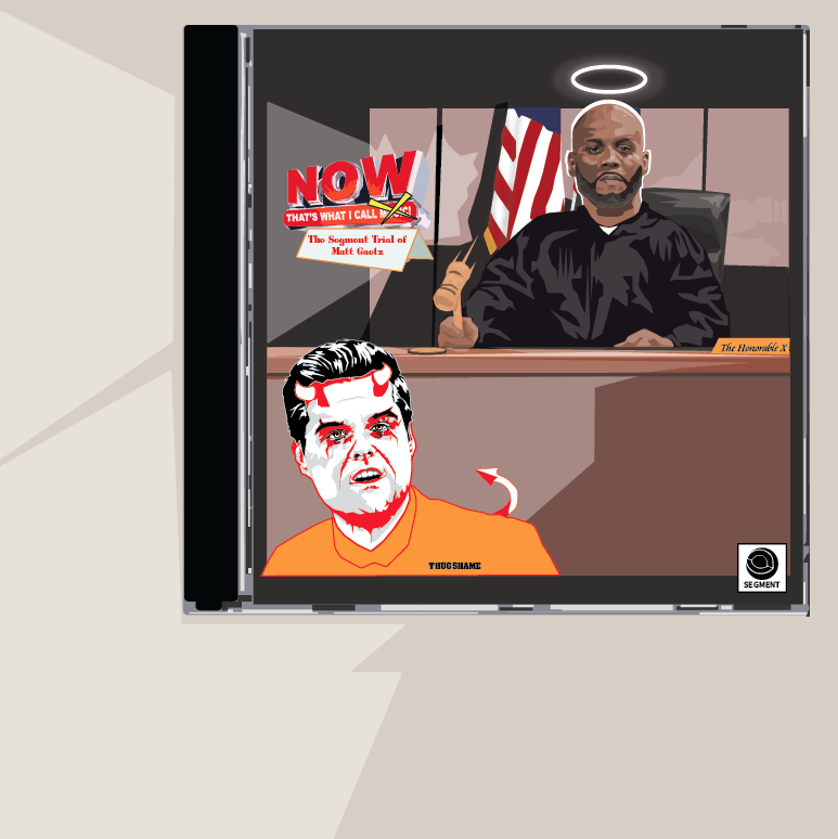 SegmentUser's tweet photo. "The Segment Trial of Matt Gaetz - The Soundtrack (bootmix)"
We did a mock trial for @mattgaetz and we did't think it was complete without a soundtrack.
#mattgaetz #mattgaetzisguiltyaf #mattgaetzisatool #DMX #funfun #saweetie #francescaMerola #nightcourt #italodisco #bootmix https://t.co/opOywoBrZm