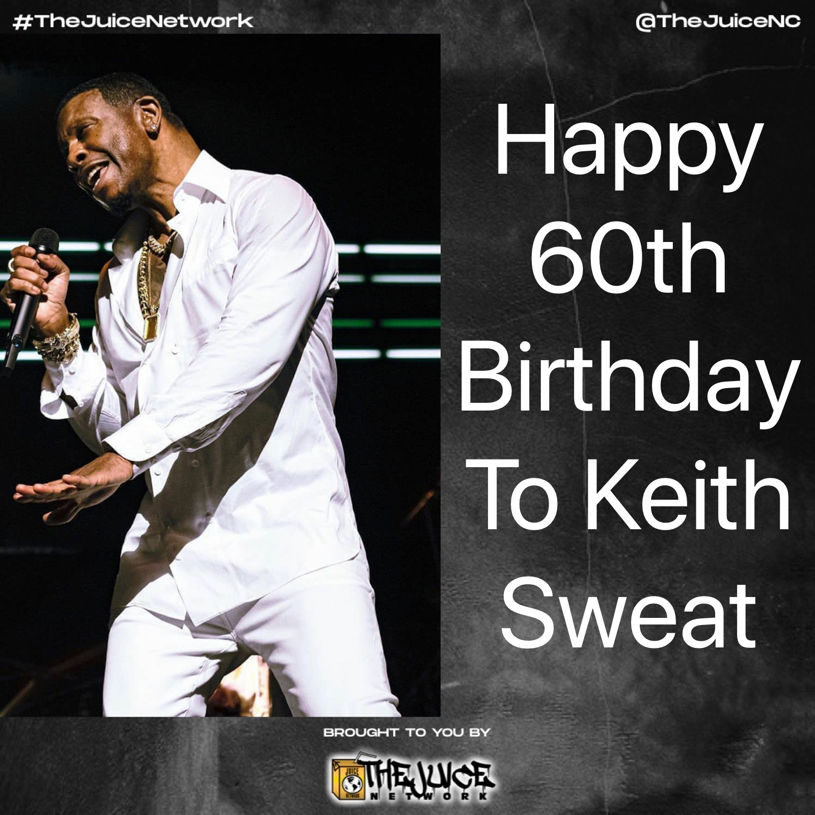 Happy 60th birthday to Keith Sweat!    