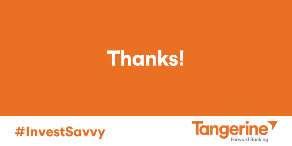TangerineBank's tweet photo. It's 9:00pm! Thanks for joining our #InvestSavvy Twitter Chat. We hope you enjoyed it! https://t.co/66DPYaW4rJ