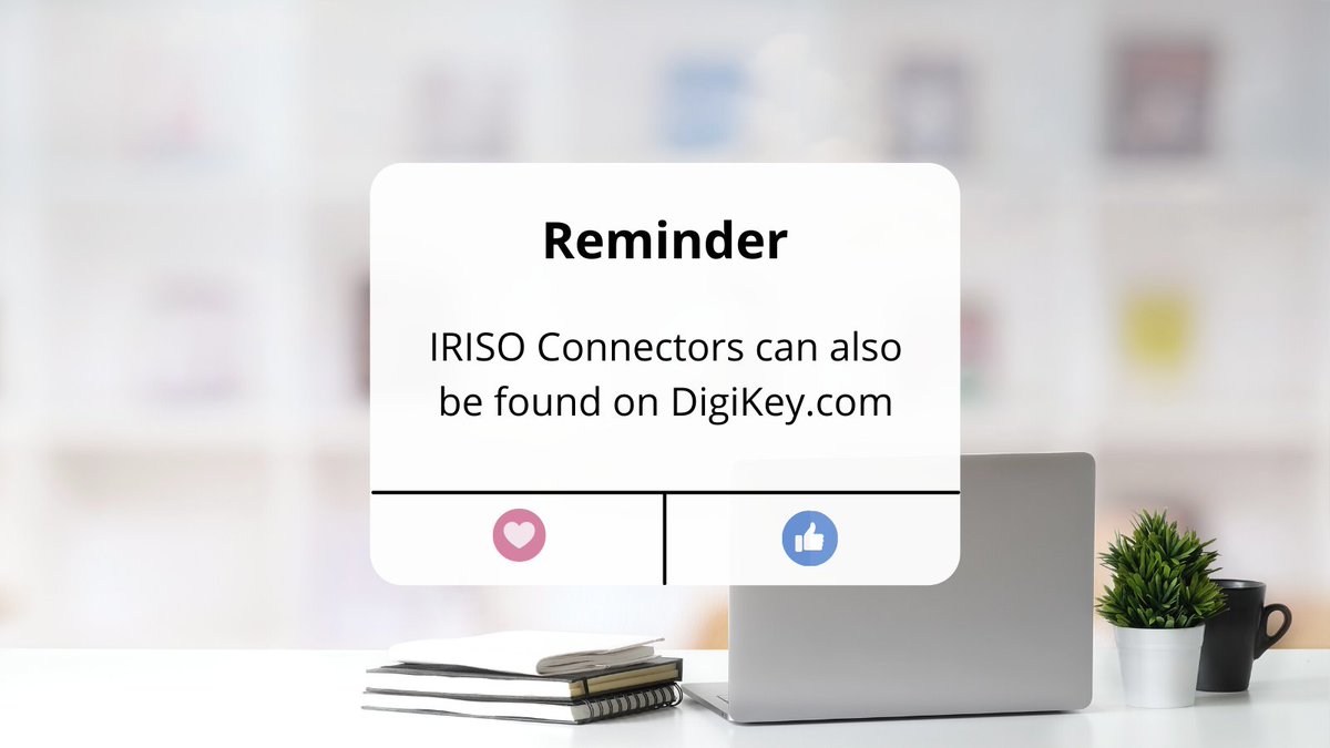 IRISO_USA's tweet image. #DYK that #IRISOConnectors can be found on @digikey? See a selection of our #connectors in stock here: bit.ly/3fJdHAc