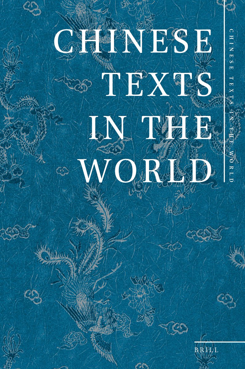 *Call for Proposals*

'Chinese Texts in the World' explores the divergent paths taken by Chinese texts as they were transmitted, re-interpreted, reinvented, and further disseminated beyond China in Asia, Europe, Africa, and the Americas

brill.com/page/ctw #chineseliterature