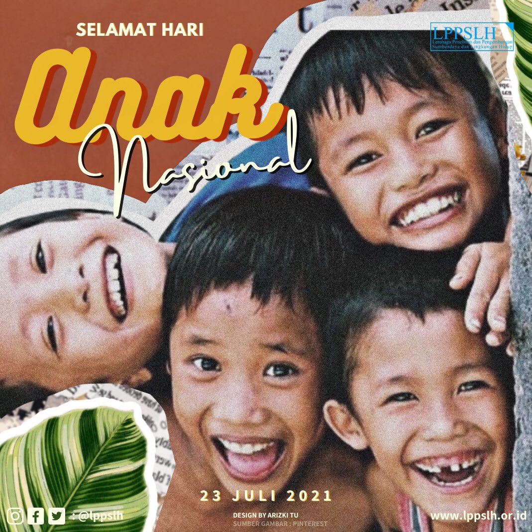 LPPSLH's tweet photo. Selamat Hari Anak Nasional!✨ 

#harianaknasional #harianaknasional2021 #anakindonesia https://t.co/yqxdsDcBJt