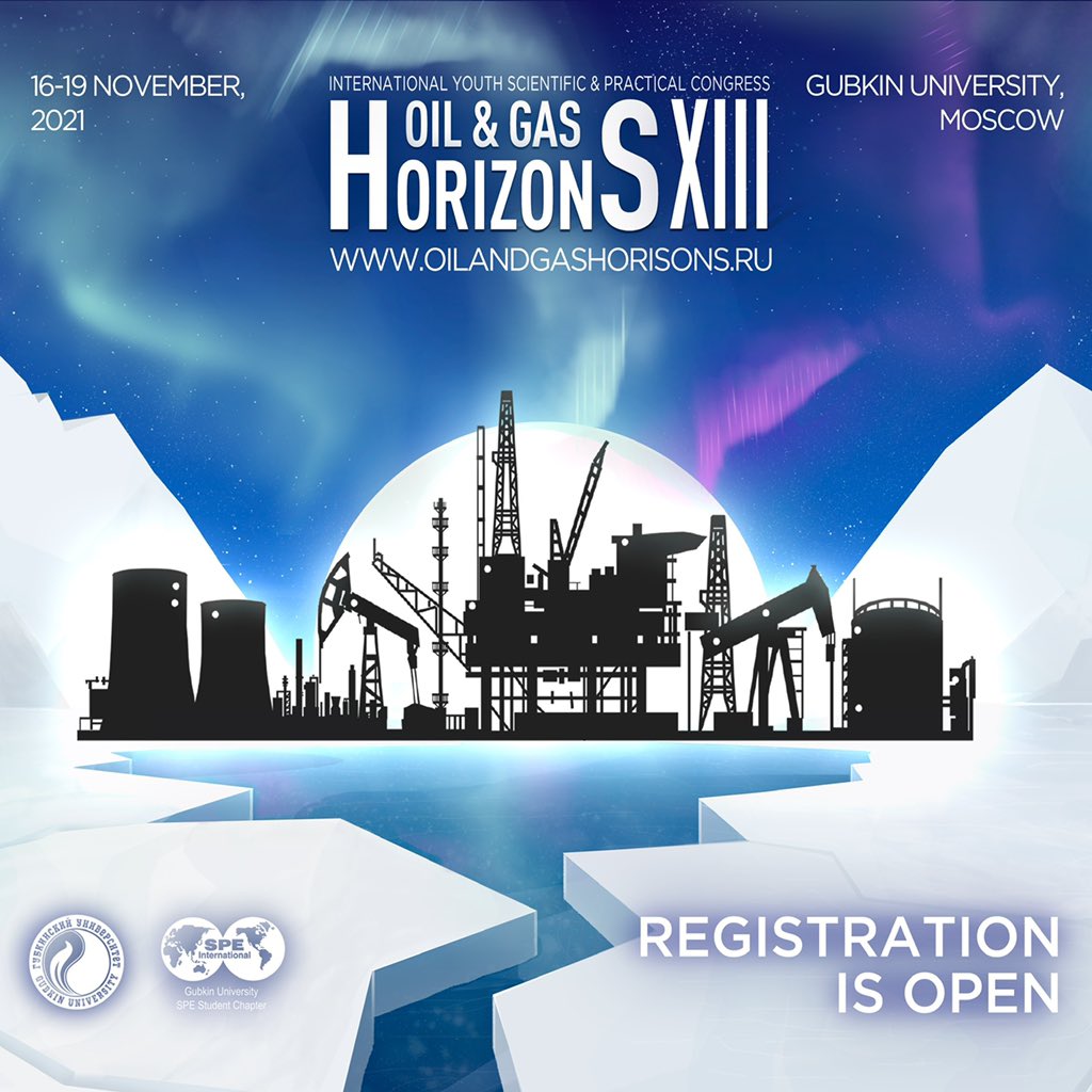 REGISTRATION FOR THE XIII CONGRESS "OIL AND GAS HORIZONS"

Dear friends! From 16 to 19 November at the National University of Oil and Gas “Gubkin University” will host the XIII International Youth Scientific and Practical Congress "OIL AND GAS HORIZONS”…facebook.com/15645707110819…