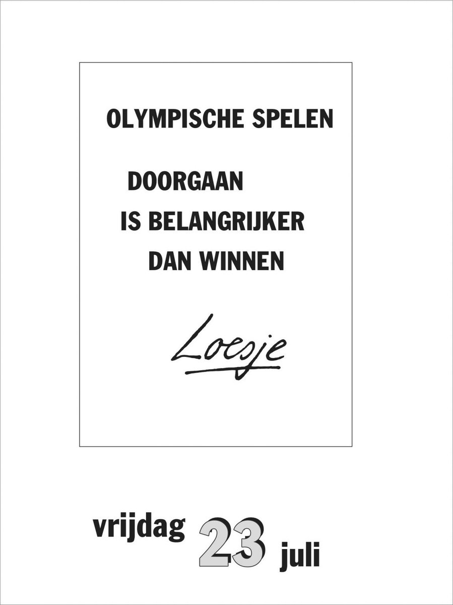 LoesjeNL's tweet photo. **Olympische spelen
doorgaan is belangrijker
dan winnen**
#loesje #Tokyo2020 #TeamNL https://t.co/3uAR6kM69d