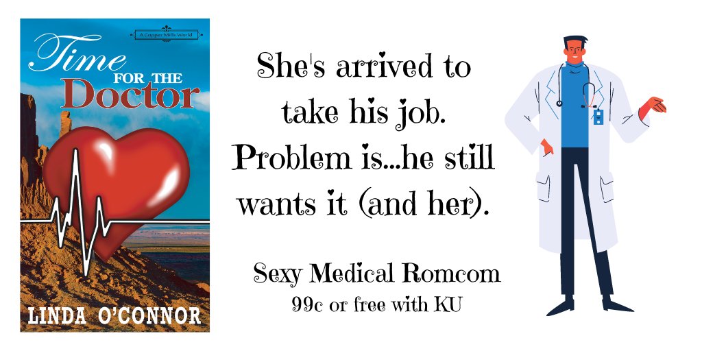 LindaOConnor98's tweet photo. She’s been hired to do his job at the hospital. Did anyone tell him that?
TIME FOR THE DOCTOR, set in #smalltown Copper Mills, Arizona, is brimming with love and a happy ending (of course!). 
https://t.co/XXNAyg78Z0 
#romcom #medical #99c #KU #IARTG https://t.co/ITMNmWR5Fi