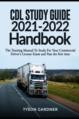 [PDF] READ CDL Study Guide 2021-2022 Handbook: The Training Manual To ...