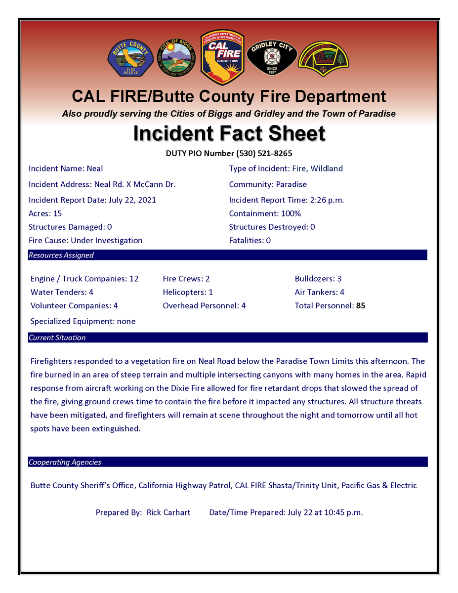 CALFIRE_ButteCo's tweet photo. #NealFire [final] See the fact sheet for this afternoon's vegetation fire on Neal Road. Crews will remain at scene overnight and tomorrow to ensure all hot spots are extinguished. https://t.co/cVGzuFrH5A