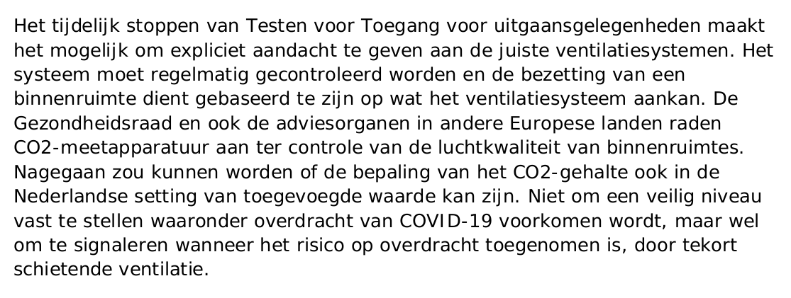Was jullie dit stukje over ventilatie uit het recente OMT-spoedadvies trouwens al opgevallen? 
Niet overgenomen door het kabinet.