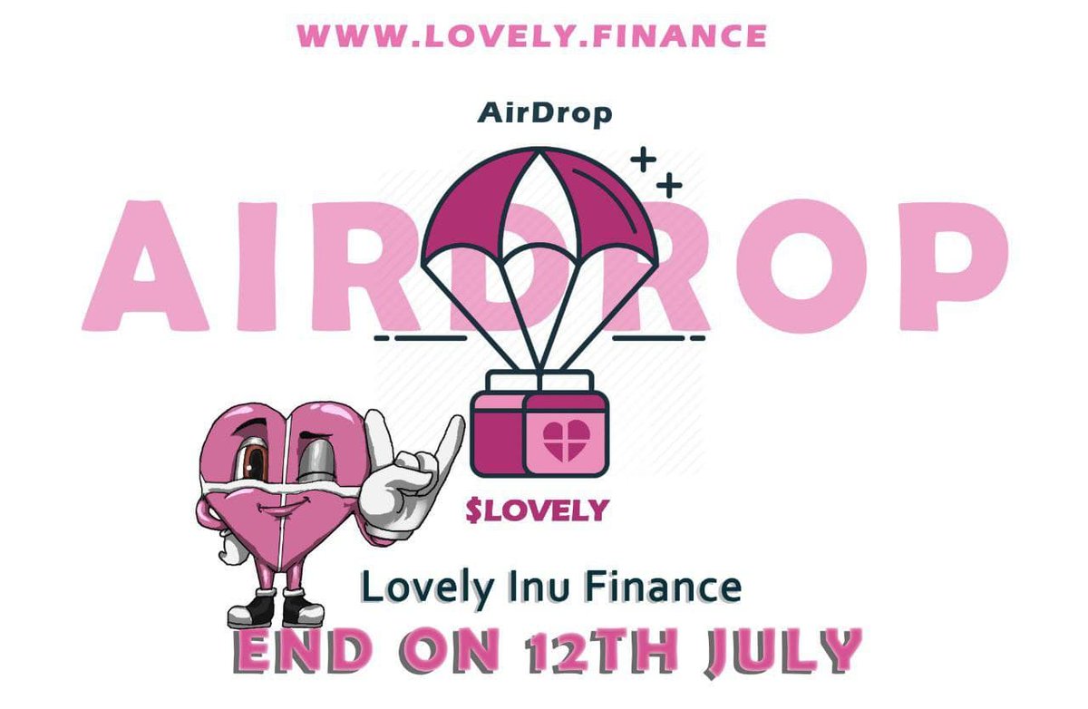New Airdrop: Lovely Inu Finance Airdrop
Reward: 50 Millions tokens (~$5)
Rate: ⭐️ ⭐️⭐️⭐️⭐️
Market: Listing on HotBit, Latoken
Remarks: Distributed on July 20th

Bot Airdrop Link: t.me/LovelyInu_Aird…

✅Complete Social Media Task✅
#Lovely #AirdropKingNews #Airdrops