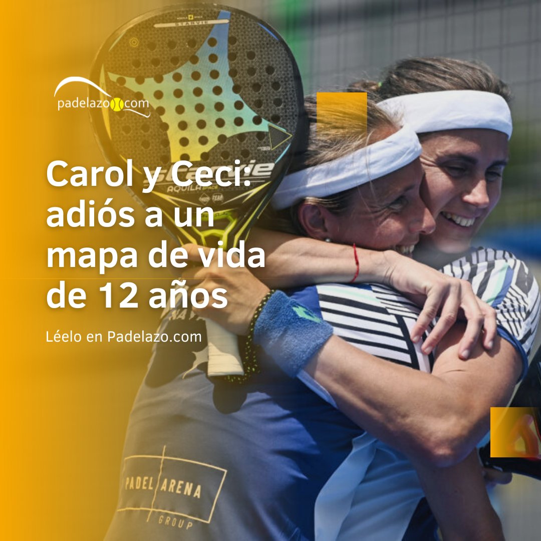 padelazo's tweet photo. 📝Carol y Ceci: adiós a un mapa de vida de 12 años.
👉https://t.co/eDkCUrrBKM
#padel #TeamCyC #WPTValenciaOpen https://t.co/qPwgiOHgJw