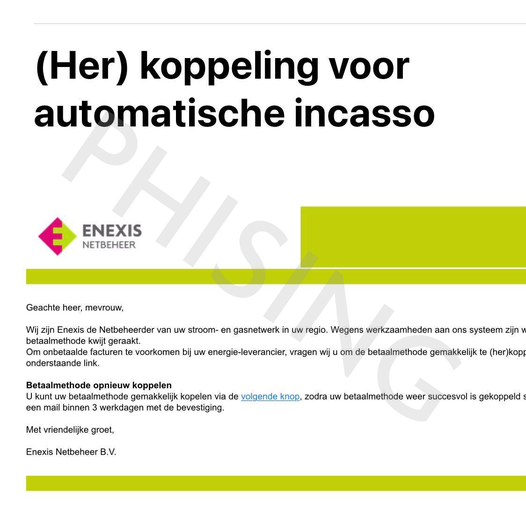 𝐋𝐞𝐭 𝐨𝐩! Er gaat een zogenaamde phishing e-mail rond met als afzender Enexis. Hierin wordt gevraagd om de 'betaalmethode' opnieuw te koppelen. 𝗩𝗲𝗿𝘄𝗶𝗷𝗱𝗲𝗿 𝗱𝗲𝘇𝗲 𝗺𝗮𝗶𝗹 𝗱𝗶𝗿𝗲𝗰𝘁 en klik niet op de link. #phishing #Enexis