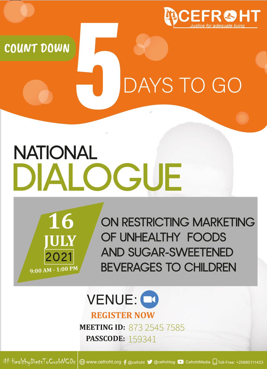 CefrohtUg's tweet photo. The #countdown is on.
Book yourself a spot in the national dialogue coming up on the 16th July, 2021 and join different stakeholders in the discussion regarding the restrictions of marketing unhealthy foods and sugar-sweetened beverages to children.
@UCC_Official 
@UNBSug https://t.co/GjPr0Q06bv