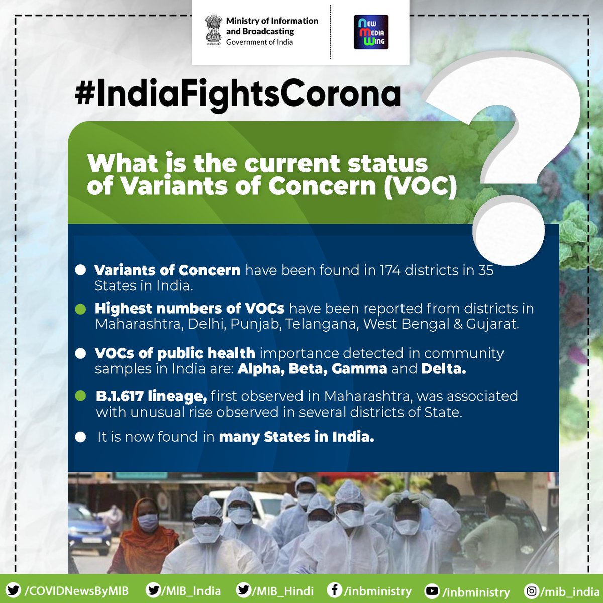 PIB_Patna's tweet image. What is the current status of #VariantsOfConcern (VOC) ?

➡️Variants of concern have been found in 174 districts in 35 states in #India

#IndiaFightsCorona 
#Unite2FightCorona