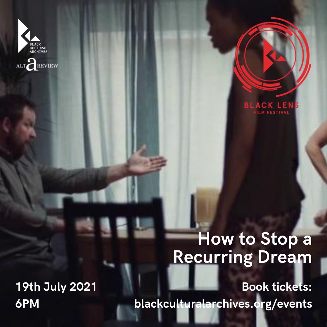 Black Lens Film Fest comes to Catford Mews next week! Catch Ed Morris' HOW TO STOP A RECURRING DREAM on our screens on Sat 17 &amp; Mon 19 July. Tickets available here👉 catford-mews.co.uk/whats-on/black… #BLFF2021