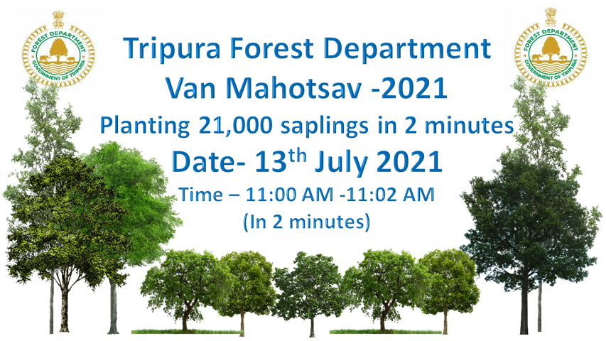 ForestTripura's tweet photo. Van Mahotsav 2021 - Planting of 21,000 saplings in 2 minutes in coordination with Armed Forces , JFMCs , other govt agencies on 13th July 2021 , from 11:00 AM to 11:02 AM. To participate please contact nearest Forest Office @cstripura @tripura_cmo @moefcc @iucn @ica_tripura https://t.co/cgCF0PxRMc