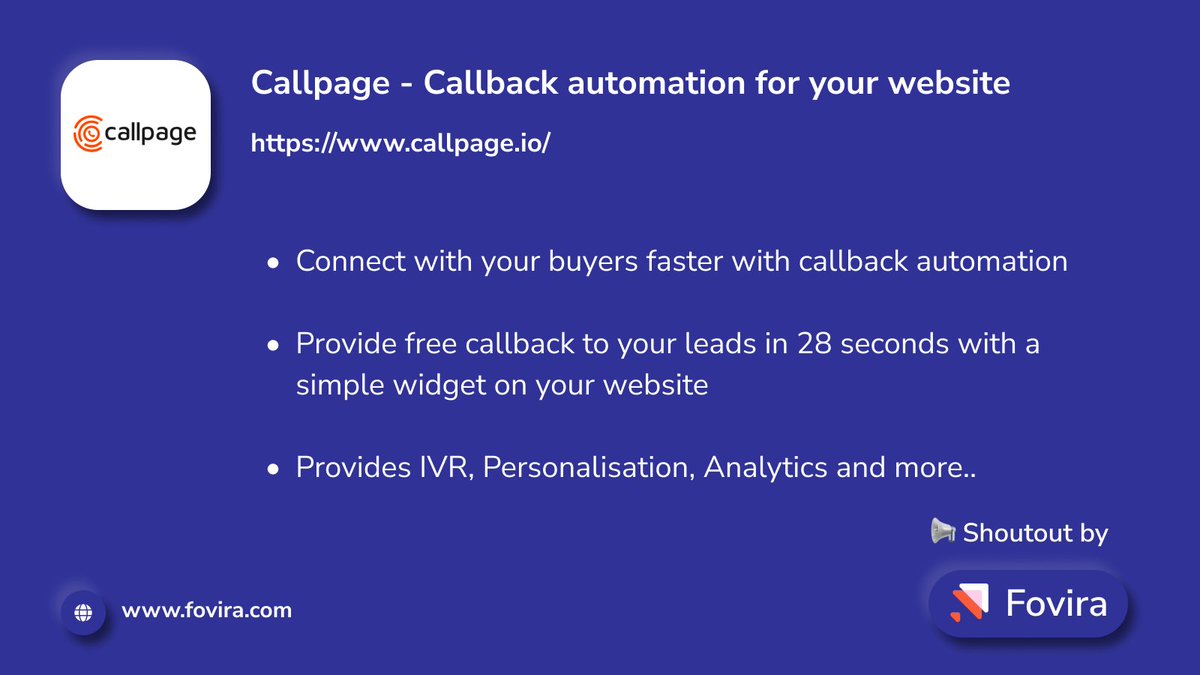 foviratech's tweet photo. 📢 Shoutout #32: Callpage - Callback automation for your website

Get it here - https://t.co/Y3FYnKZ2WU

#FoviraShoutout #sales #call #conversions #conversionrate #salesenablement #cloudtelephony #callback #salestips #productsales #websitetraffic #websiteconversion #automation https://t.co/LGReTX2eI8