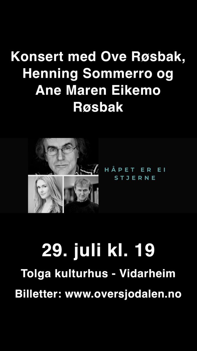 Forestilling med Ove Røsbak, Henning Sommerro og Ane Maren E. Røsbak på #Tolga 29. juli kl. 19. Les mer: oversjodalen.no