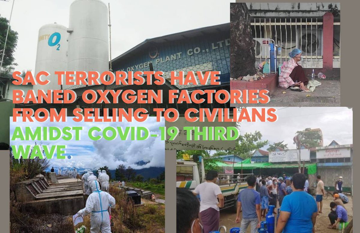 Amidst Death Toll is mounting up due to Oxygen Deficiency in this Covid-19 third wave, SAC has banned Medical Oxygen Factories from selling to civilians and took over factory operation.   WE NEED HELP FOR COVID-19 #WhatsHappeningInMyanmar #MyanmarNeedsO2