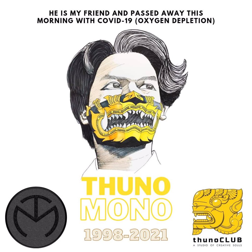 THUNO MONO, 23, one of my friends, passed away at around 11 AM today due to #COVID19 (OXYGEN Depletion). Military Junta is forcing oxygen producing factories not to fill-up oxygen to the public.  🆘

WE NEED HELP FOR COVID-19
#MyanmarNeedsO2 #July11Coup
#WhatsHappeningInMyanmar