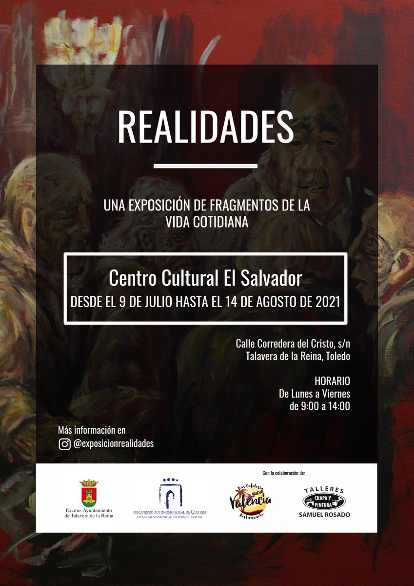 HASTA EL PRÓXIMO 14 DE AGOSTO PUEDES PASARTE POR #ElcentroCulturalElSalvador PARA DISFRUTAR DE LA EXPOSICIÓN 🖼 'REALIDADES'. 
- - - - 
Horario: De lunes a viernes, de 9:00 a 14:00h.
#talaveramuchoporver #ElMundoVistoConNuevosOjos