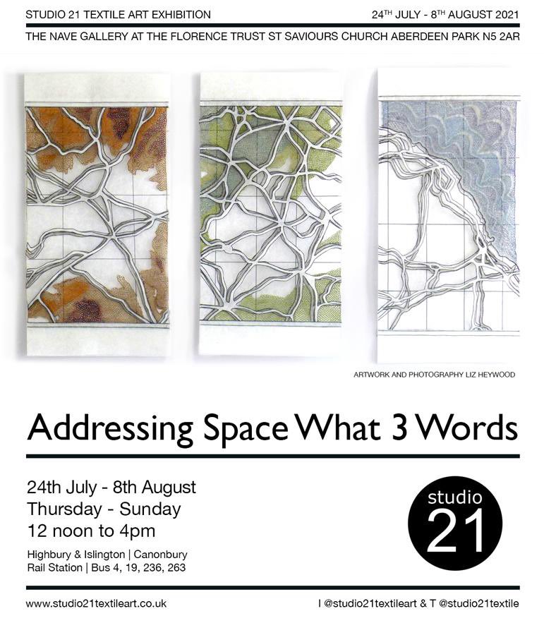 Save the dates

<a href="/Studio21textile/">Studio21</a>
Addressing Space What 3 Words

24/07 - 08/08
Thurs-Sun 12-4

St Saviours Aberdeen Park N5 2AR

#what3words #adressingspace #textile #textileart #space #cloth #studio21textileart #contemporarytextiles #londontextileexhibition #florencetrust