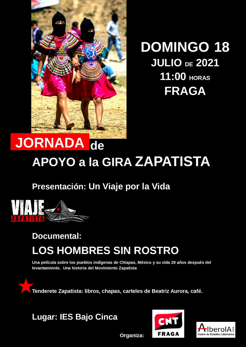 Jornada de apoyo a la Gira Zapatista - aragon-rioja.cnt.es/jornada-de-apo…