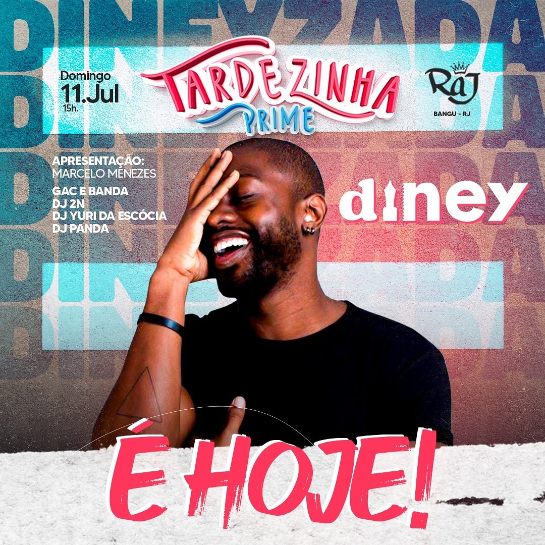 HOJE as 15h no Raj de Bangu! Super show com o cantor 💢DINEY💢
#TardezinhaPrime 

🗣TODOS VIP até as 18h!
🗣Uma super promoção de Bebidas!

✔️Gac e Banda 🎤
✔️Dj 2N🎧
✔️Dj Yuri da Escócia🎧
✔️Dj Panda🎧

Inf:96498-2966 zap!