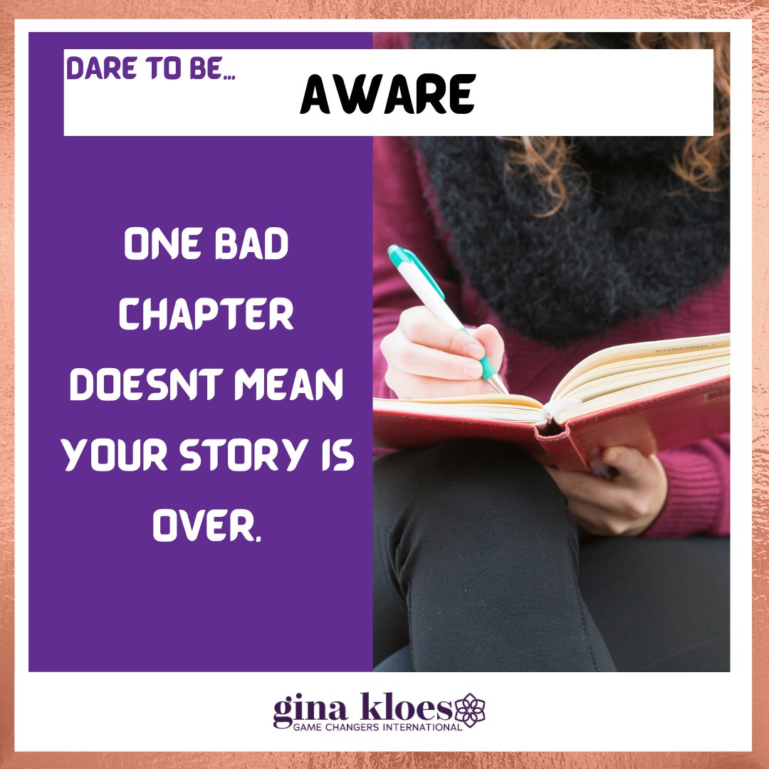 "One bad chapter doesn't mean your story is over."

One bad chapter doesn't mean that there isn't a happy ending waiting at the end of the story.  The next chapter is always a fresh start. Remember - Be the author of your own life!