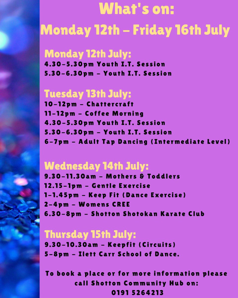 What's on this week at Shotton Community Hub. 

For more information or to book please call: 0191 5264213

#Whatson #Community #Family #Friends #Hub