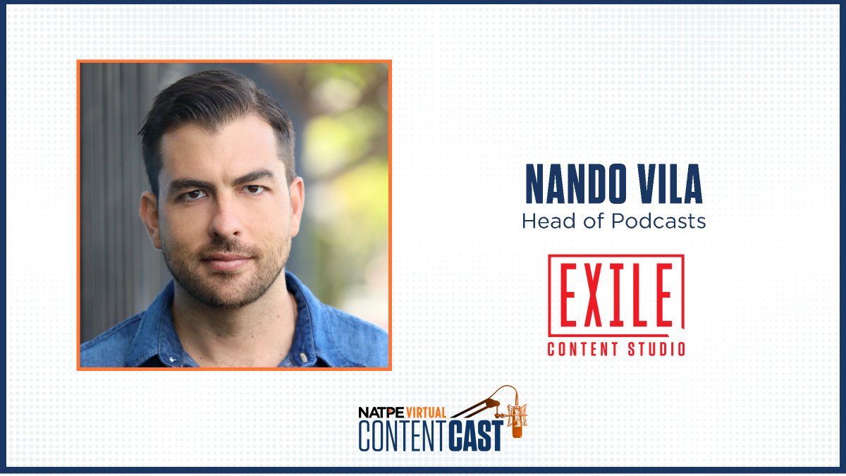 NATPE's tweet photo. At #ContentCast on 7/14, hear from head of @ExileContent #podcasts, @nandorvila , how companies can leverage both #Podcasting &amp; #TV to build awareness and audience engagement. Register now for this FREE Virtual Conference -https://t.co/OQMYQDQYLj https://t.co/AlZ3Jk5lKN