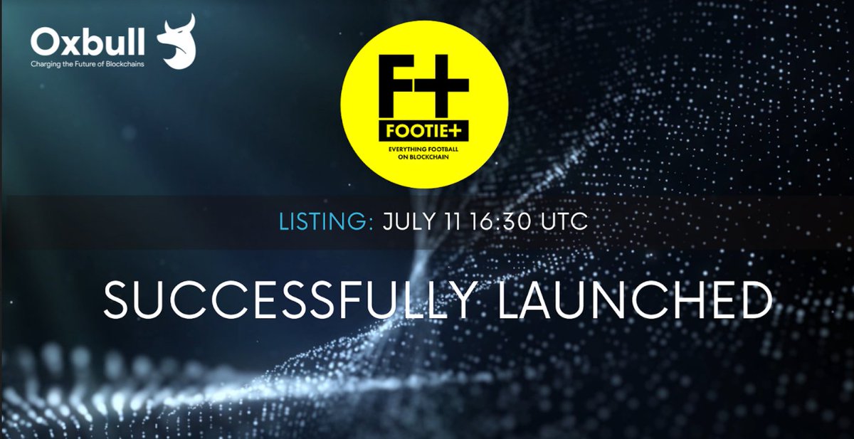 The @footieplus has kicked off!
Token listing success! Distribution of tokens completed according to vesting schedule!

For more info and to follow further developments, join the official TG:
t.me/Oxbull_tech
t.me/footieplus