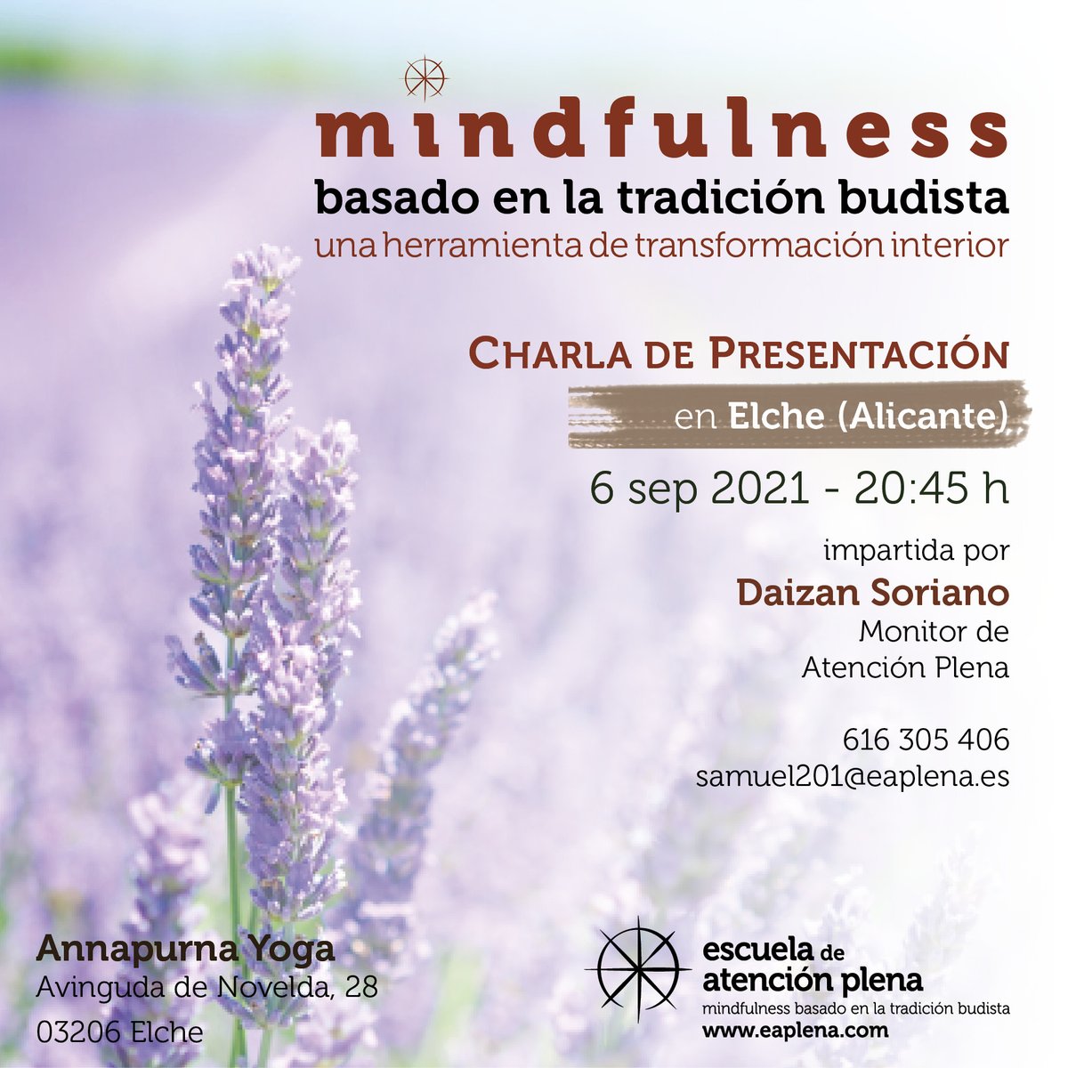 EAP_MBTB's tweet photo. ¡Nuevas fechas de actividades en Alicante para que te inicies en la #Meditación y empieces a experimentar los beneficios de una práctica que te permitirá vivir de una forma más relevante y significativa!: https://t.co/YhVYDjtt04 
#AtenciónPlena #Mindfulness https://t.co/CrrotQbUAZ