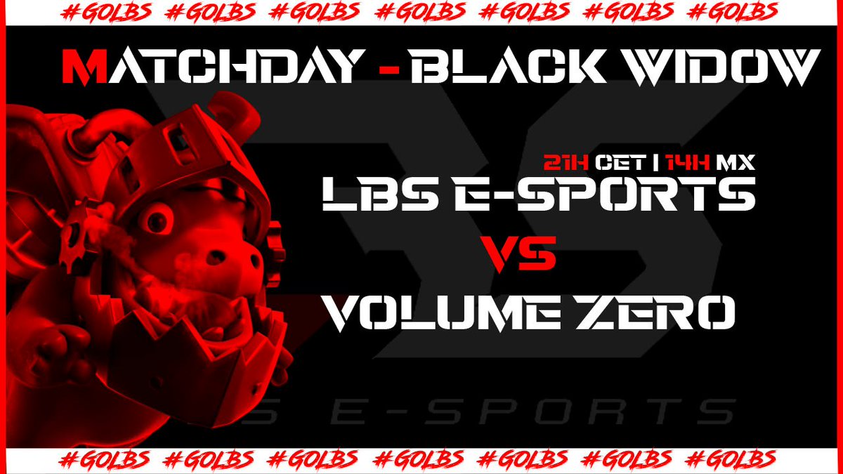 LBS E-Sports (@lbsesports_) on Twitter photo Matchday
Hoy nuestros chicos se enfrentan a @xVolumeZero en <a href="/bw_coc1/">Black Widow</a> Week 1a aprtir de las 21h CET | 14h Mx
#GOLBS Matchday
Hoy nuestros chicos se enfrentan a @xVolumeZero en <a href="/bw_coc1/">Black Widow</a> Week 1a aprtir de las 21h CET | 14h Mx
#GOLBS