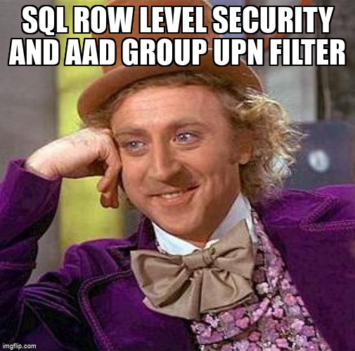 overflow_meme's tweet image. Sql Row Level Security and AAD Group UPN filter stackoverflow.com/questions/6833… #rowlevelsecurity #rls #sql