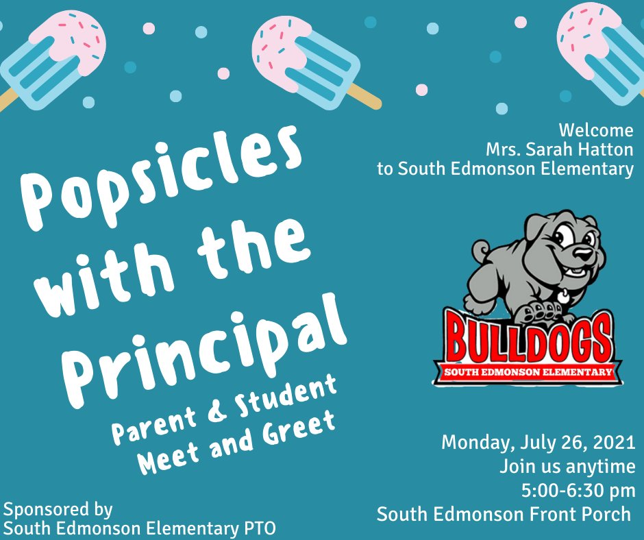 Join us for popsicles and meet the new principal, Mrs. Sarah Hatton!  July 26, anytime 5:00-6:30.  Sponsored by SEE PTO.